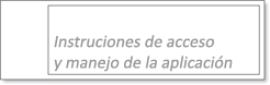 Instrucciones de manejo de la aplicación